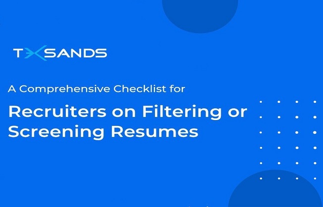 A Comprehensive Checklist for Recruiters on Filtering or Screening Resumes