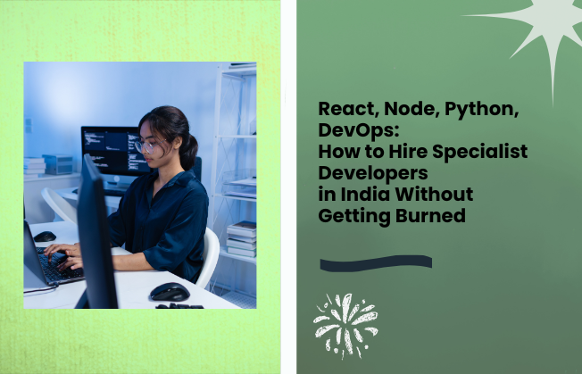 How to Hire React, Node, Python and DevOps Engineers in India 2026